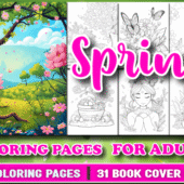Spring Coloring Pages for Adults – 185 Printable PDF Bundle + 31 Covers (Stress Relief & Creative Fun)